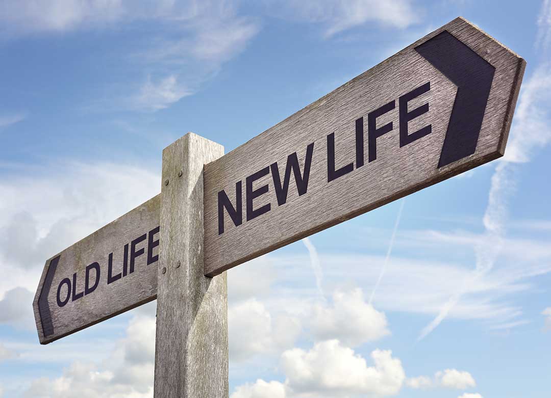 old-life-new-life-sign